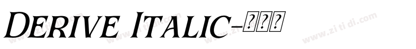 Derive Italic字体转换